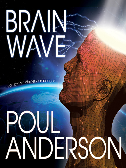 Title details for Brain Wave by Poul Anderson - Available
